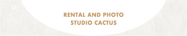 RENTAL AND PHOTO STUDIO CACTUS